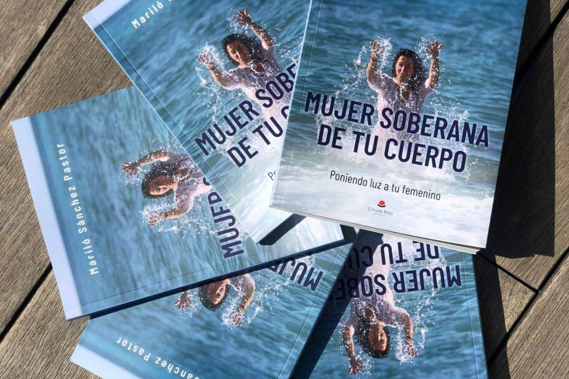 Mujer soberana de tu cuerpo, el libro de Mariló Sánchez que invita al autoconocimiento femenino