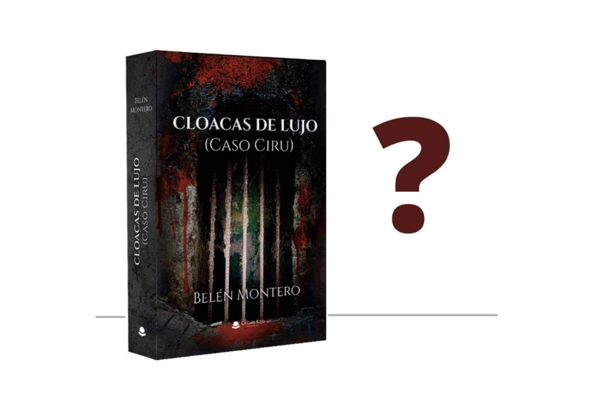 Cloacas de Lujo, de Belén Montero, es una novela completamente absorbente y adictiva